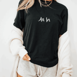 All In | Unisex Embroidered Tee
